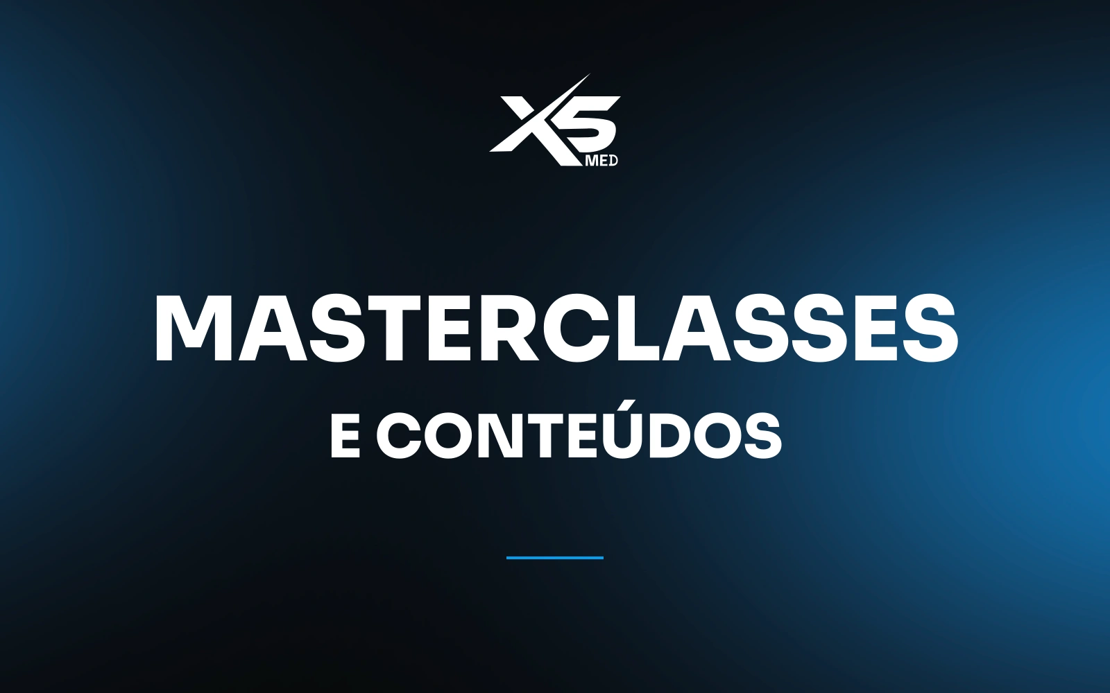 Masterclasses e conteúdos, X5 MED